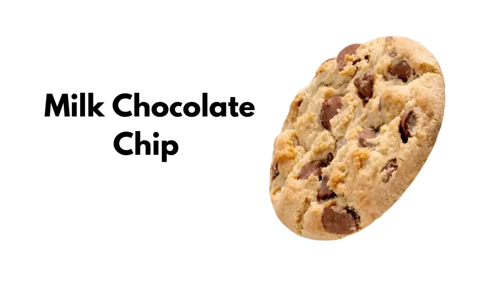 Milk Chocolate Chip